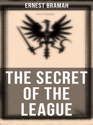 cover image of The Secret of the League